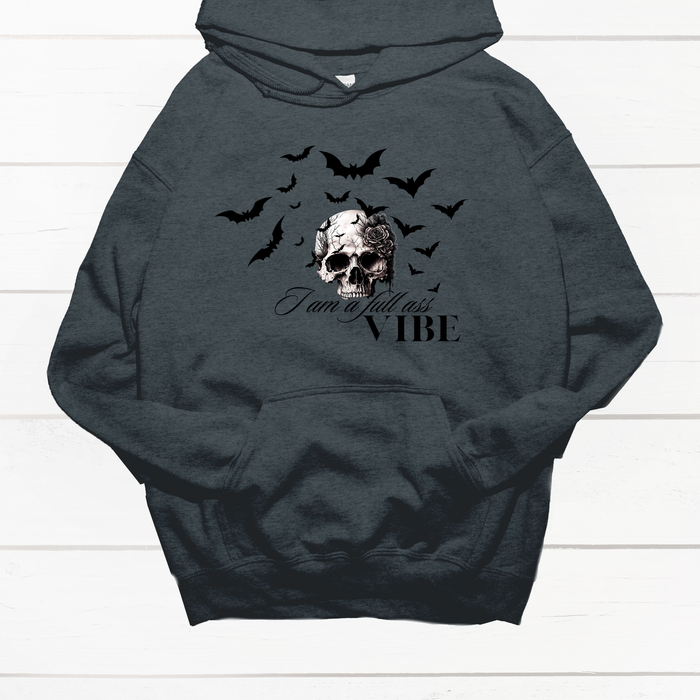 Graphic Skull I'm a Full A$$ Vibe Grunge Hoodie
