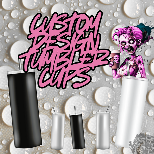 Customized Tumbler